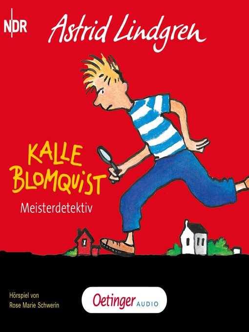 Title details for Kalle Blomquist 1. Meisterdetektiv by Astrid Lindgren - Wait list